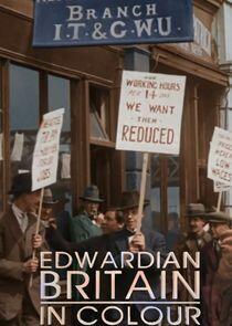 Edwardian Britain in Colour Edwardian Britain in Colour