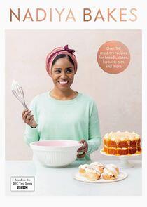 Nadiya Bakes Nadiya Bakes