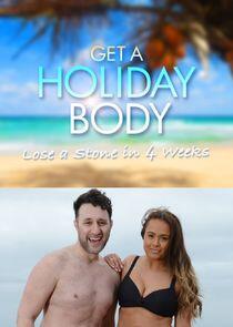 Get a Holiday Body: Lose a Stone in Four Weeks Get a Holiday Body: Lose a Stone in Four Weeks