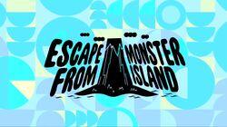Escape from Monster Island Escape from Monster Island