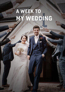 A Week to My Wedding A Week to My Wedding