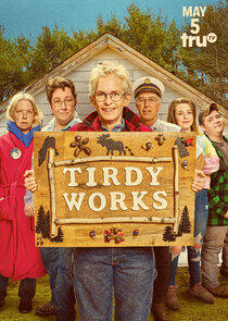 Tirdy Works - Season 1 Tirdy Works - Season 1