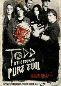 Todd & The Book of Pure Evil - Season 1 Todd & The Book of Pure Evil - Season 1