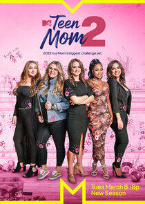 Teen Mom 2 - Season 11 Teen Mom 2 - Season 11