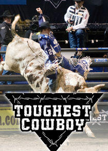 Toughest Cowboy Toughest Cowboy