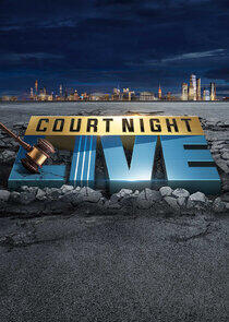 Court Night Live Court Night Live