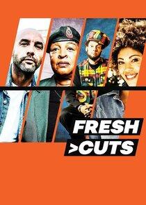 Fresh Cuts - Season 2 Fresh Cuts - Season 2