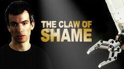 The Claw of Shame The Claw of Shame