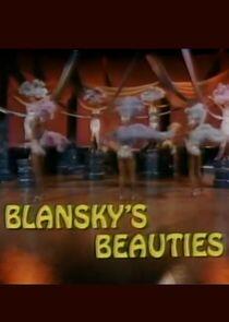 Blansky's Beauties Blansky's Beauties