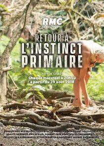 Retour à l'instinct primaire Retour à l'instinct primaire
