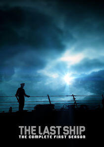 The Last Ship - Season 1 The Last Ship - Season 1