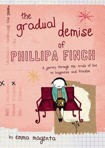 The Gradual Demise of Phillipa Finch The Gradual Demise of Phillipa Finch