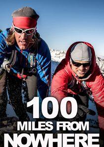 100 Miles from Nowhere 100 Miles from Nowhere