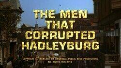 The Men That Corrupted Hadleyburg The Men That Corrupted Hadleyburg