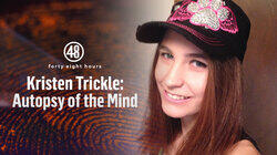 Kristen Trickle: Autopsy of the Mind Kristen Trickle: Autopsy of the Mind