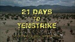 21 Days to Tenstrike 21 Days to Tenstrike