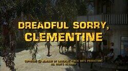 Dreadful Sorry, Clementine Dreadful Sorry, Clementine