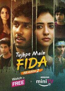 Tujhpe Main Fida Tujhpe Main Fida
