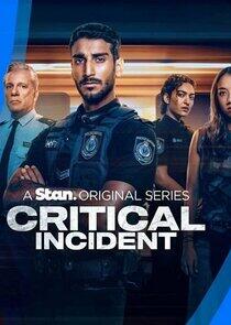 Critical Incident Critical Incident