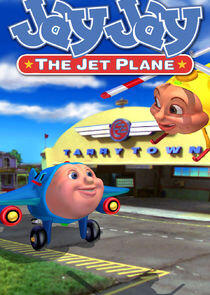 Jay Jay the Jet Plane Jay Jay the Jet Plane