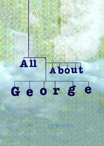 All About George All About George