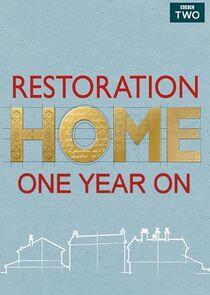 Restoration Home - One Year On Restoration Home - One Year On