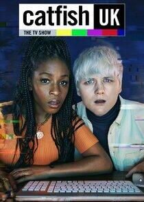 Catfish UK The TV Show - Season 1 Catfish UK The TV Show - Season 1