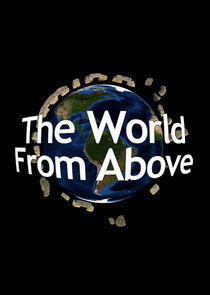 The World from Above The World from Above