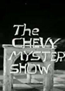 The Chevy Mystery Show The Chevy Mystery Show