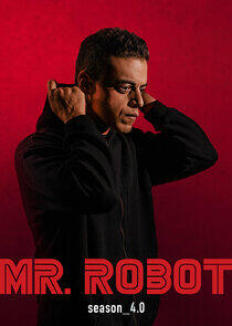 Mr. Robot - Season 4 Mr. Robot - Season 4