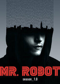 Mr. Robot - Season 1 Mr. Robot - Season 1