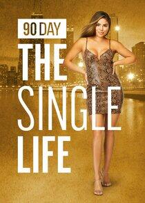 90 Day: The Single Life - Season 2 90 Day: The Single Life - Season 2