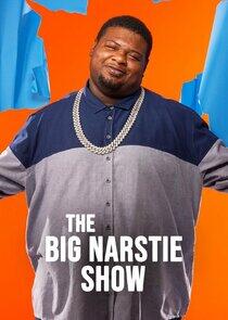 The Big Narstie Show The Big Narstie Show