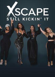 Xscape: Still Kickin' It Xscape: Still Kickin' It