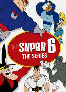 The Super 6 The Super 6