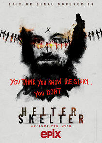 Helter Skelter: An American Myth Helter Skelter: An American Myth