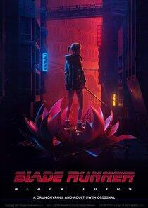 Blade Runner: Black Lotus Blade Runner: Black Lotus