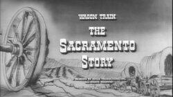 The Sacramento Story The Sacramento Story