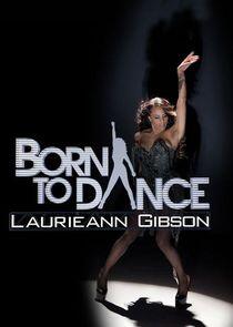 Born to Dance: Laurieann Gibson Born to Dance: Laurieann Gibson