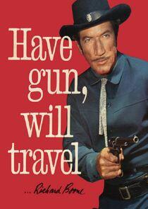 Have Gun, Will Travel Have Gun, Will Travel