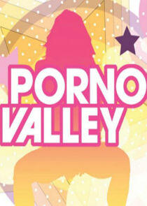 Porno Valley Porno Valley