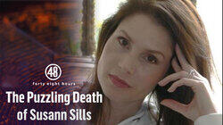 The Puzzling Death of Susann Sills The Puzzling Death of Susann Sills