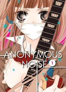 Anonymous Noise - Season 1 Anonymous Noise - Season 1