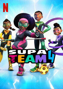 Supa Team 4 Supa Team 4