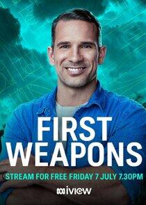 First Weapons First Weapons