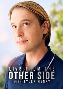 Live from the Other Side with Tyler Henry Live from the Other Side with Tyler Henry
