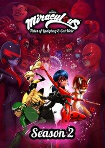 Miraculous: Les aventures de Ladybug et Chat Noir - Season 2 Miraculous: Les aventures de Ladybug et Chat Noir - Season 2