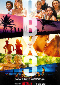 Outer Banks - Season 3 Outer Banks - Season 3