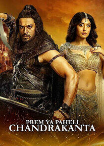 Prem Ya Paheli: Chandrakanta Prem Ya Paheli: Chandrakanta