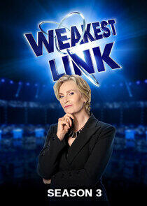 Weakest Link - Season 3 Weakest Link - Season 3